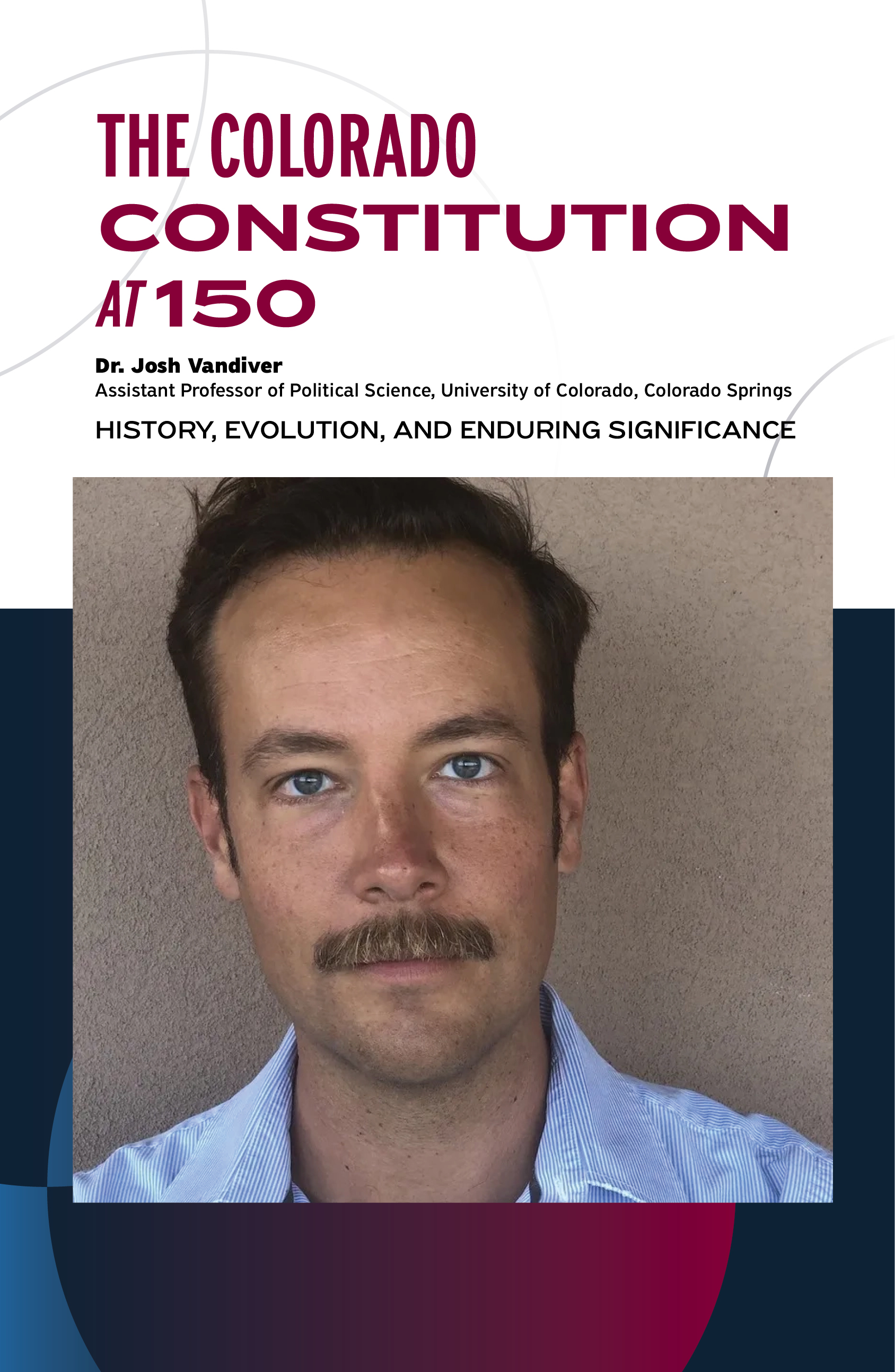 The Colorado Constitution at 150 poster image