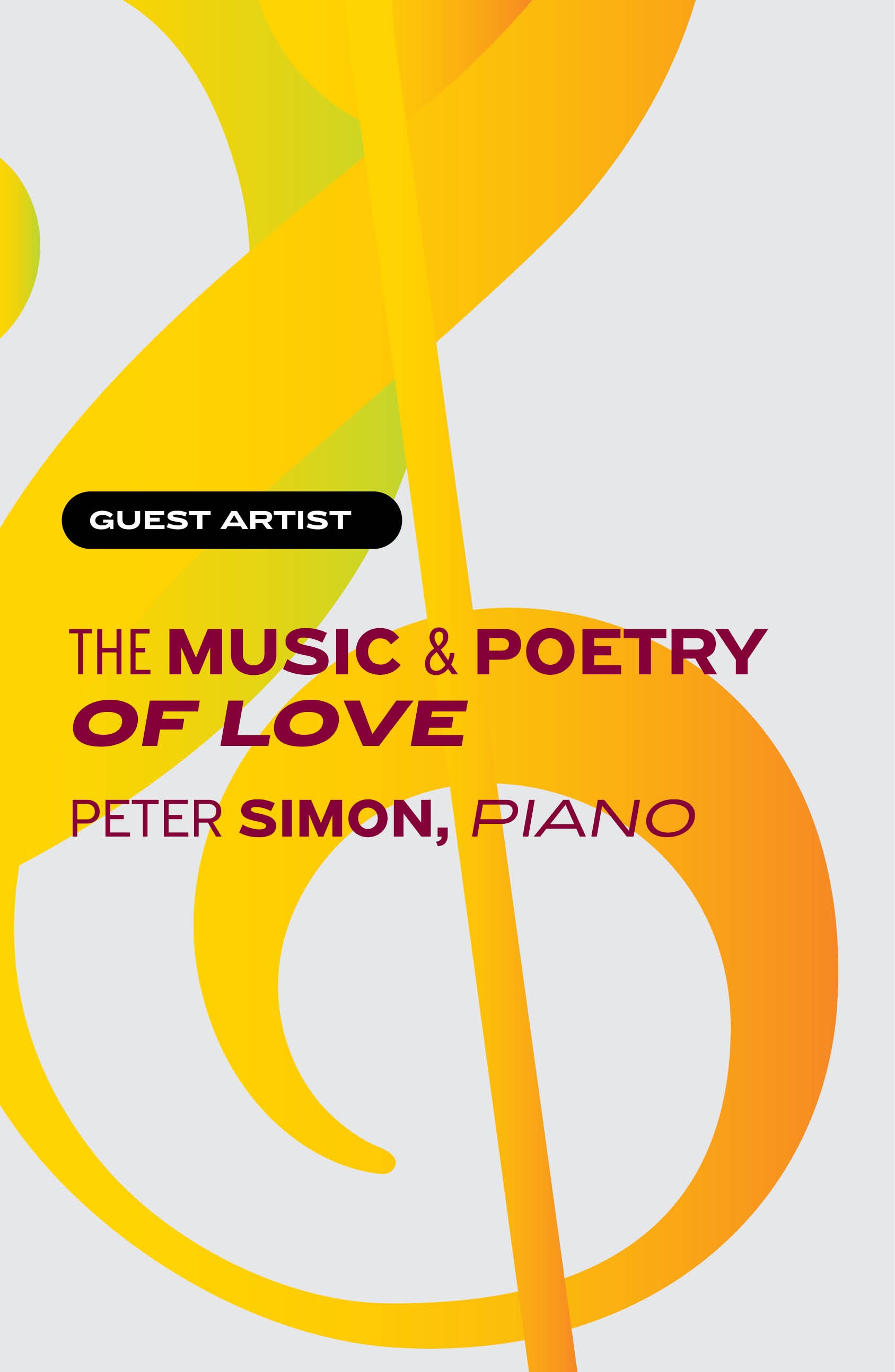 The Music and Poetry of Love - Guest Artist Recital: Peter Simon, piano  poster image