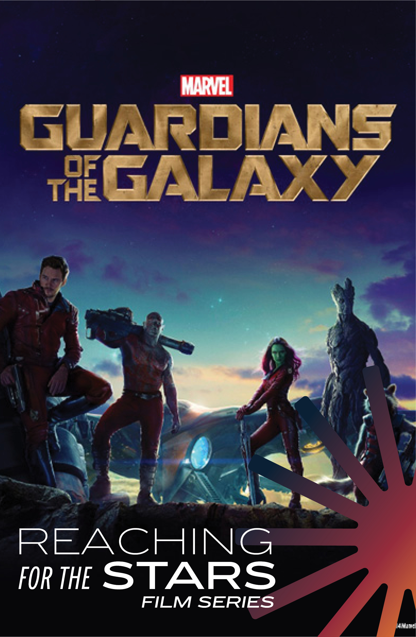 Reaching for the Stars Film Series: Guardians of the Galaxy poster image