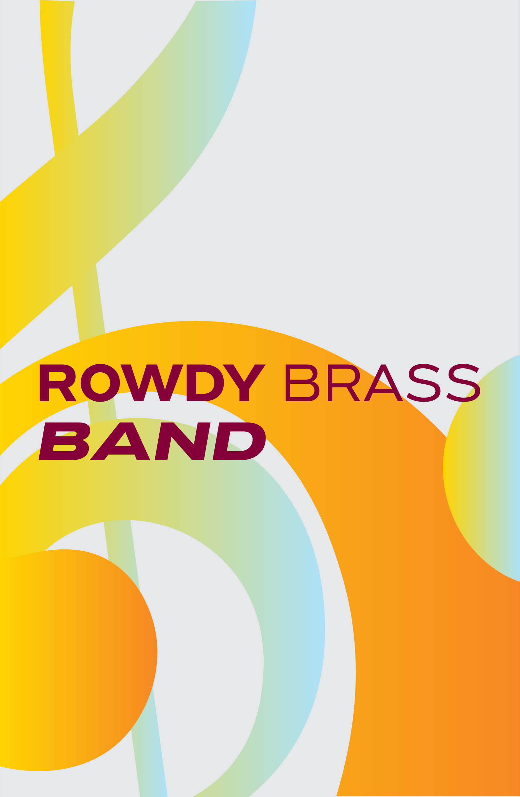 Rowdy Brass Band poster image