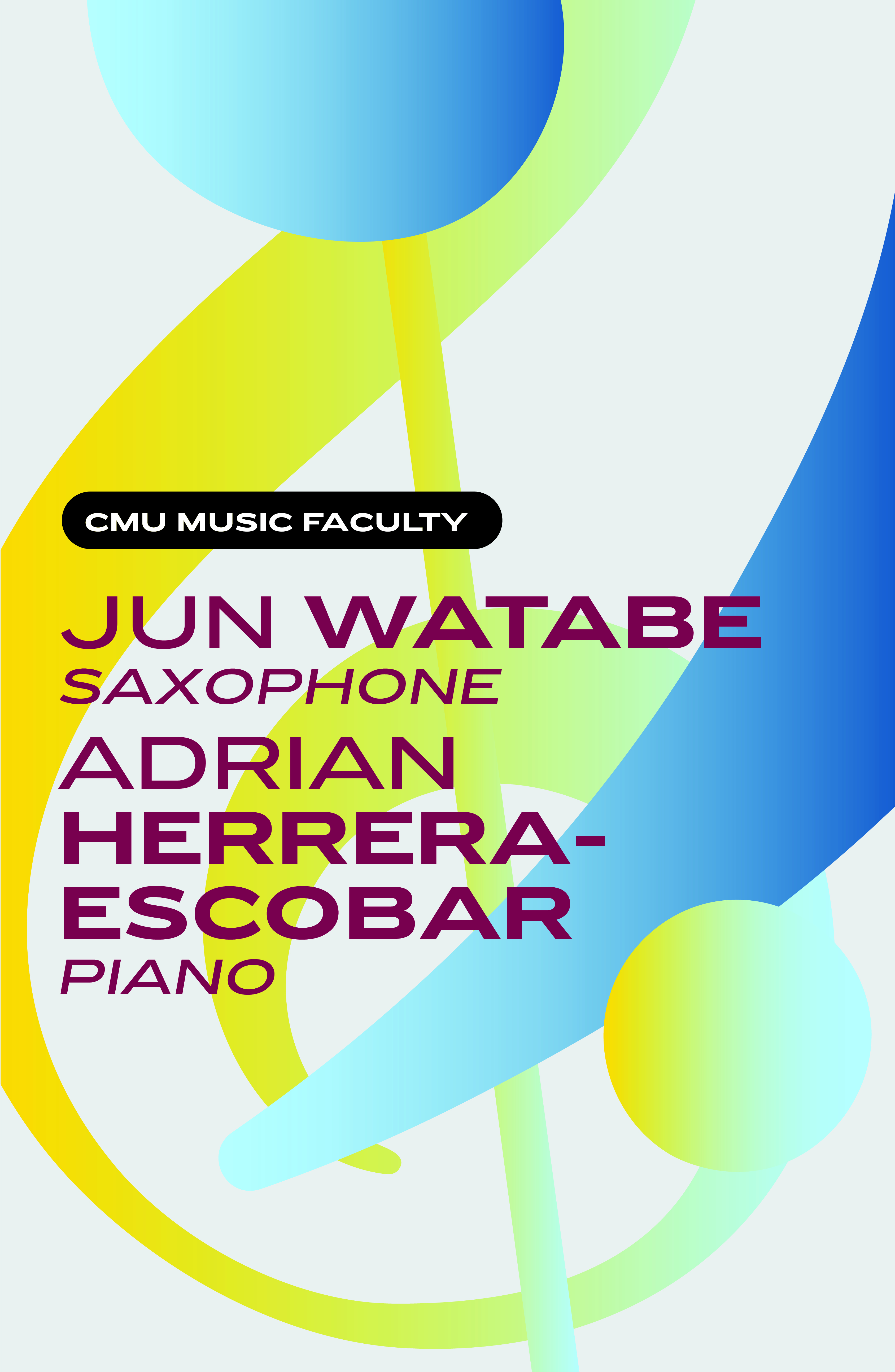 Faculty: Jun Watabe, saxophone, and Adrian Herrera-Escobar, piano poster image
